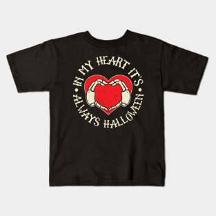 In My Heart It's Always Halloween Kids T-Shirt